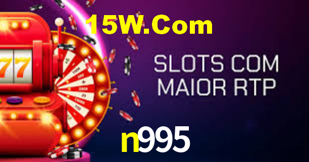 n995,n995.com